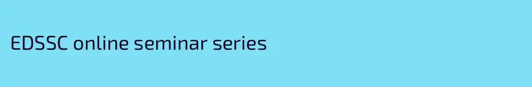EDSSC online seminar series